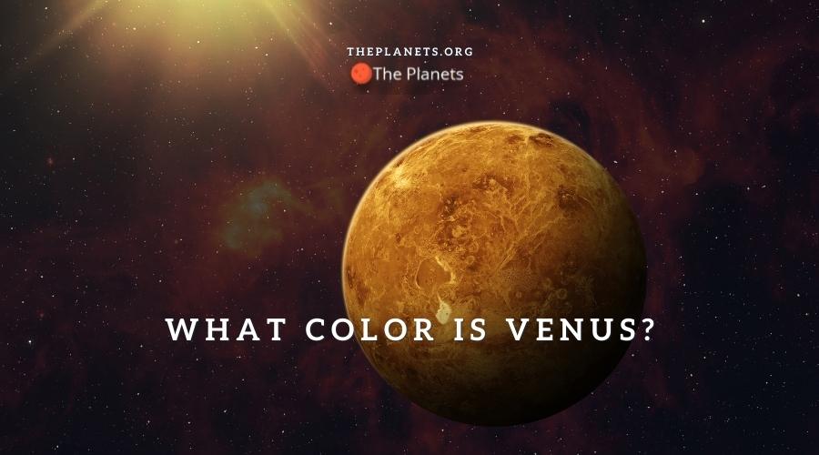 What Color Is Venus?