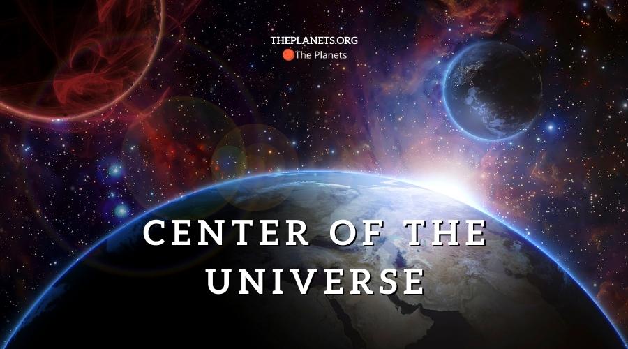 Center of the Universe
